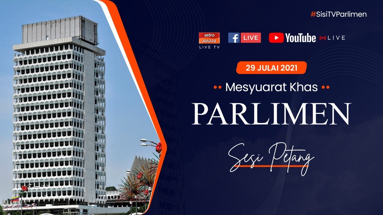 Sidang parlimen 29 julai 2021