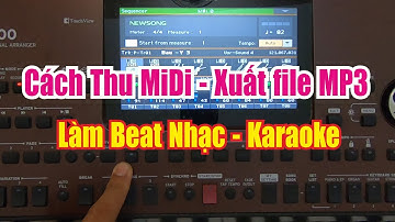 Cách Thu Âm Midi -  Xuất File Mp3 Để Làm Beat Nhạc Beat Karaoke