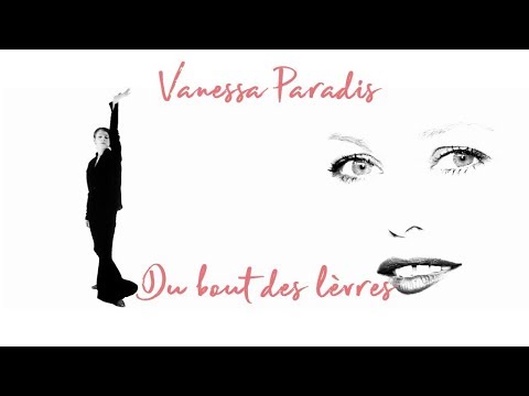 Vanessa Paradis Du Bout Des Lèvres