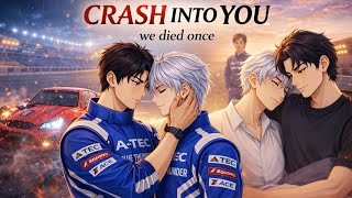 We Died Once Reborn To Win  Crash Into You part 1 bl blstory thaibl reincarnation animebl