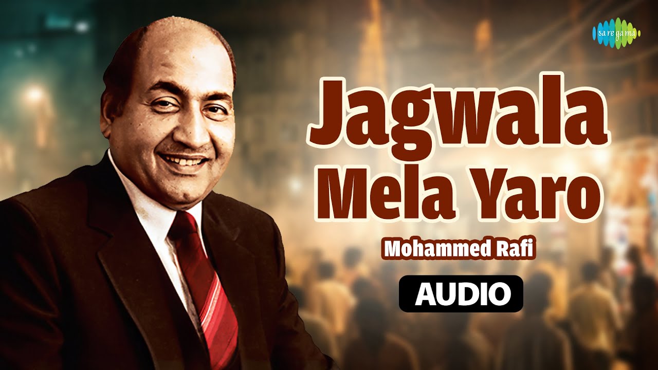 Jagwala Mela Yaro | Mohammed Rafi | Old Punjabi Songs | Retro Song | Punjabi Hits