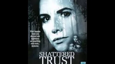 Shattered Trust The Shari Karney Story 1993 .Melis...