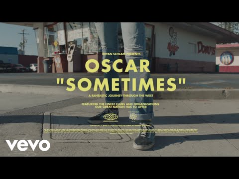 Oscar - Sometimes