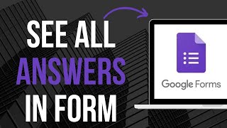 How To See All Answers In Google Forms (Quick) screenshot 3