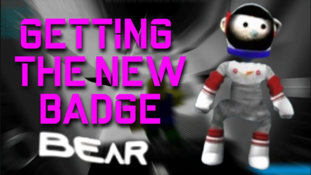 Getting The MOONWALKER BEAR BADGE BEAR Alpha Roblox YouTube 