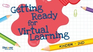 SPANISH VERSION - Getting Ready For Virtual Learning K-2nd Grade