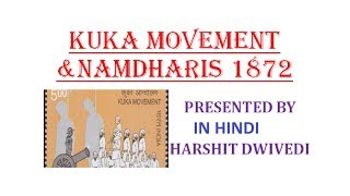 Kuka Movement 1872 by Namdharis - Sikh Reform Movement (In Hindi)