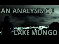 An Analysis Of: Lake Mungo