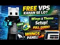 😱 FREE VPS Kahan Se Le? ⚡ Wings Panel + Premium Theme Install Full Guide (100% Working)