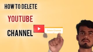 How to delete YOUTUBE channel | Remove your account | easy method.