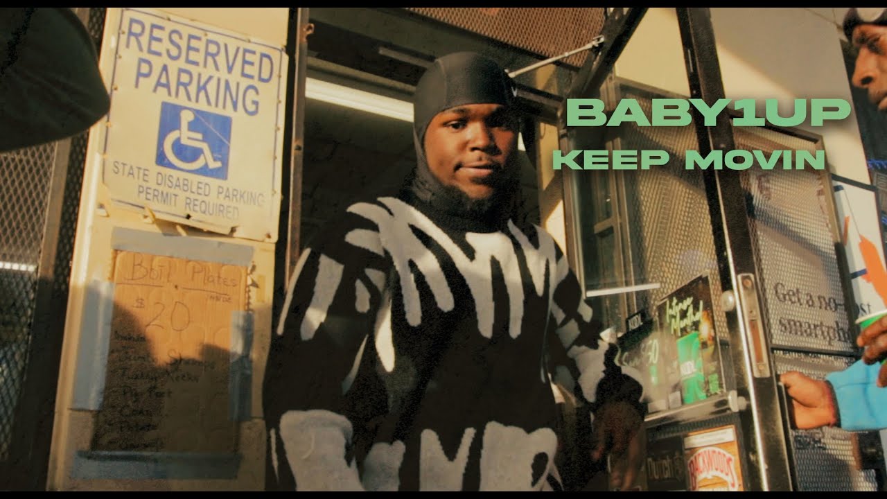 Baby1up - Keep Movin (Official Video) shot by 