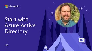 microsoft teams app camp - start with azure active directory - lab a01