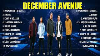 December Avenue Top Of The Music Hits 2024  Most Popular Hits Playlist