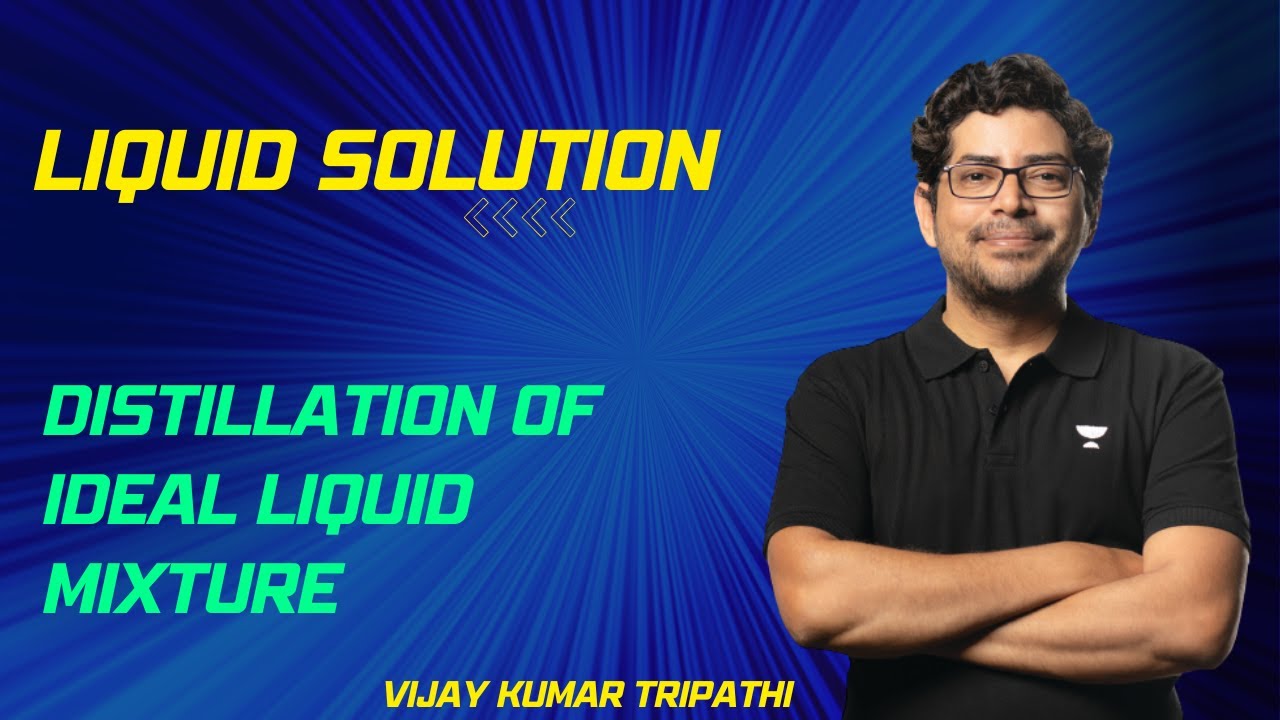 Liquid Solution | Vijay Kumar Tripathi | Kota Pulse By Unacademy - YouTube