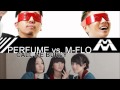 Call Me Burly - Perfume vs. M-flo [A Muggs Majandhra Mash-Up]