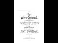 Dvorak: The Golden Spinning Wheel op. 109 - Otakar Trhlik, Janacek Philharmonic Orchestra