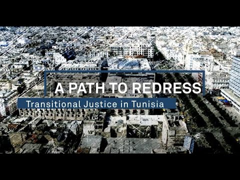 A Path to Redress: Transitional Justice in Tunisia