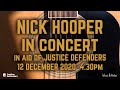 Capture de la vidéo Nick Hooper In Concert | Justice Defenders Fundraiser 2020