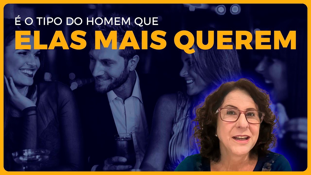 Qual o tipo de homem que de modo inconsciente faz as mulheres desejarem ...