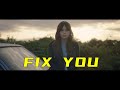 Fix You - Coldplay cover by Fearless Soul