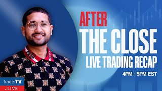 ? AFTER The Close, Day Trading Recap - July 28,  NYSE & NASDAQ Stocks (Live Streaming)