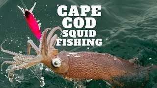 Cape Cod Squid Fishing Basics