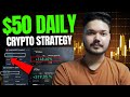 100 profitable crypto strategy  50100 daily  win every 5min trade