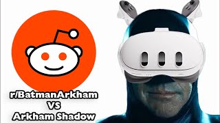 How Did r/BatmanArkham React to Arkham Shadow?