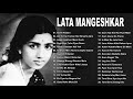 Best songs of lata mangeshkar  lata mangeshkar best evergreen romantic songs