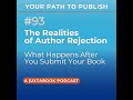 The Realities of Author Rejection: What Happens After You Submit Your Book
