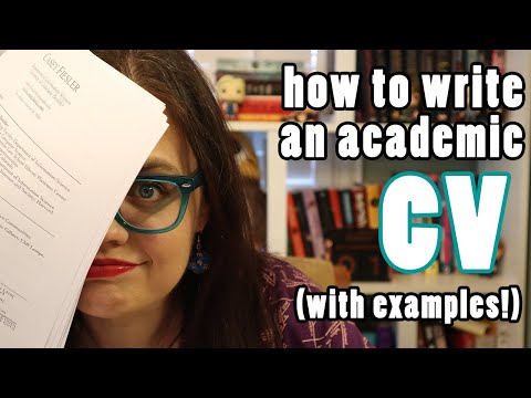 How To Write An Academic CV + Example CVs