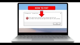 The Program Can’t Start Because dxgi.dll Is Missing From Your Computer
