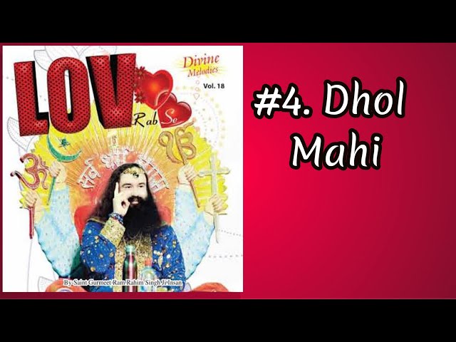 #4 Dhol Mahi  | LOV Rab Se | Saint Dr. MSG Insan class=