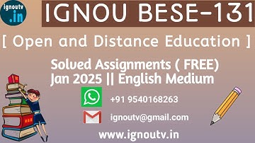 IGNOU BESE-131 Solved Assignment January 2025 [FREE] || IGNOU BEd || IGNOU TV || IGNOU ||