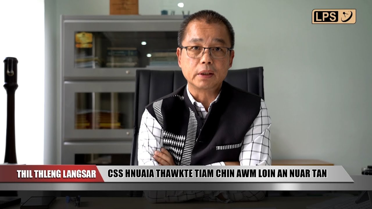 CSS HNATHAWKTE TIAM CHIN AWM LOVIN AN NUAR TAN | DP&AR SECY-IN SCHEME CHUNGCHANG A SAWIFIAH