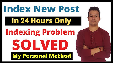 How to Index New Blog Post in Google in 24 Hours - Google index Problem Solved | Hindi | BloggingQnA