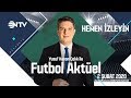 Futbol Aktüel 2 Şubat 2020