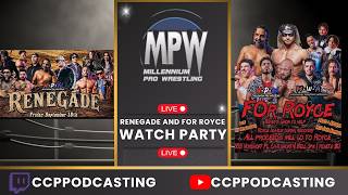 Details MPW's Renegade AND For Royce Watch Party News