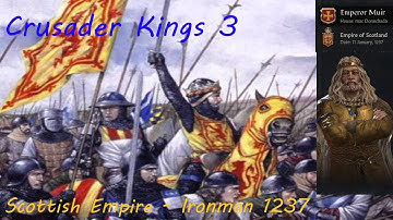 Crusader Kings III Ironman: Scotland Custom Ruler 867 Start.  Currently 1237