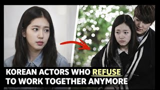 Korean Actors Who REFUSE to Work Together Anymore...But Why This Happened!