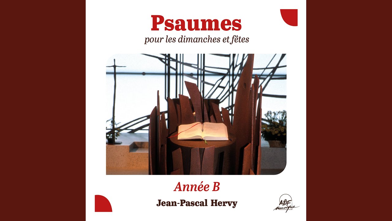 Guarda Psaume 17 "Je t'aime, Seigneur, ma force" (31e dimanche du temps ordinaire, année B) su YouTube Guarda Psaume 17 "Je t'aime, Seigneur, ma force" (31e dimanche du temps ordinaire, année B) su YouTube