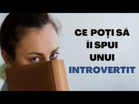 Video: În dragoste cu un introvertit? Cum să fii un partener mai bun față de ei
