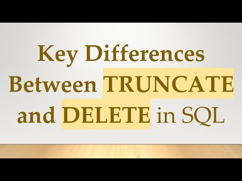 Key Differences Between TRUNCATE and DELETE in SQL