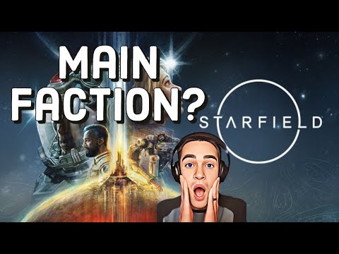 Who is the Main Faction in Starfield?