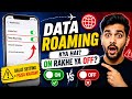 What Is Data Roaming | Data Roaming Kya Hai | Data Roaming On Rakhe Ya Off