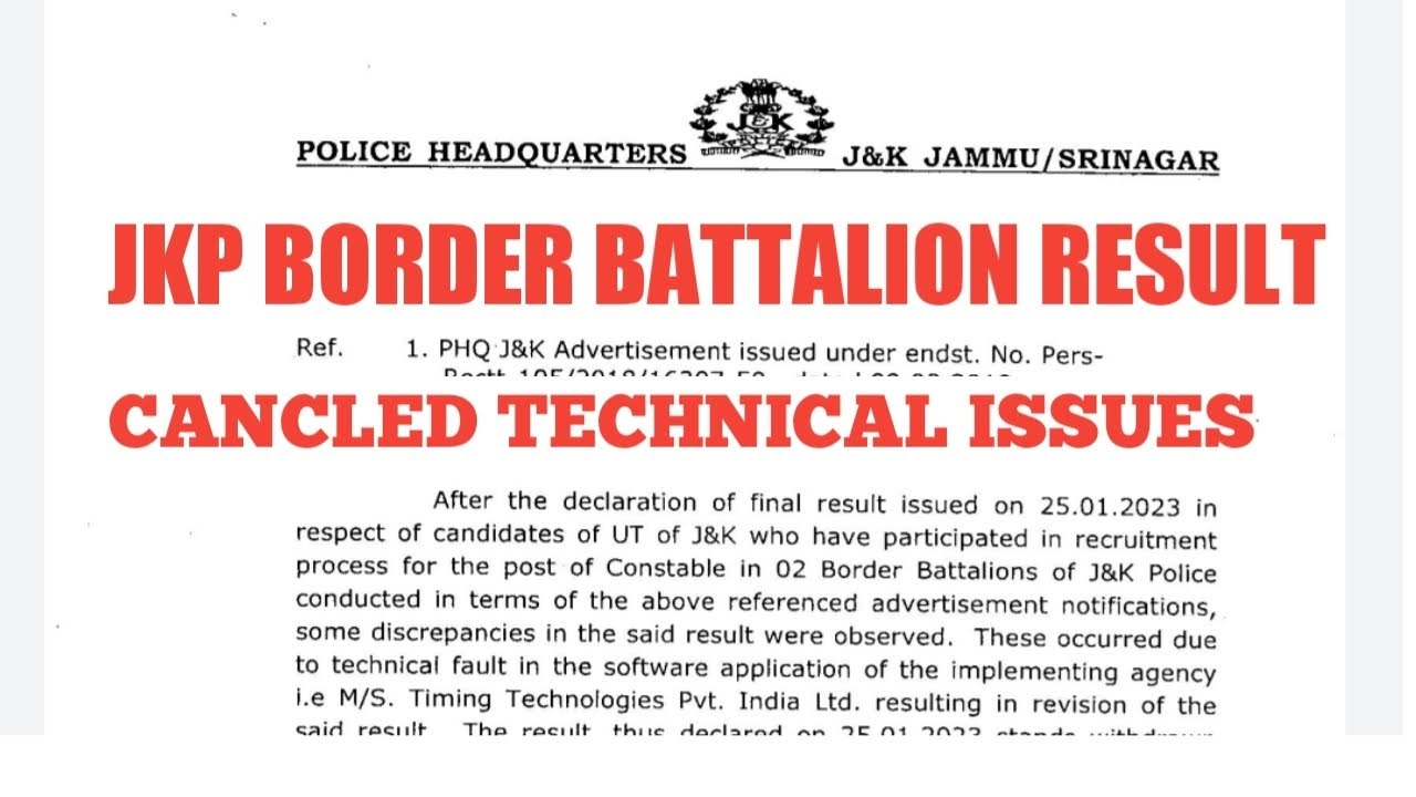 JKP BORDER BATTALION RESULT  CANCEL DUE TO TECHNICAL ISSUES