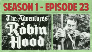 S01E23 Will Scarlet The Adventures of Robin Hood Season 1 Episode 23 TV Series TV Show