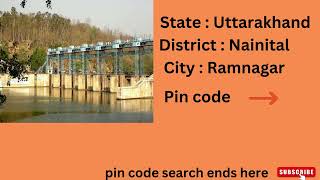 Pin code of ramnagar , uttarakhand | ramnagar ka pin code kya hai | ramnagar pin code