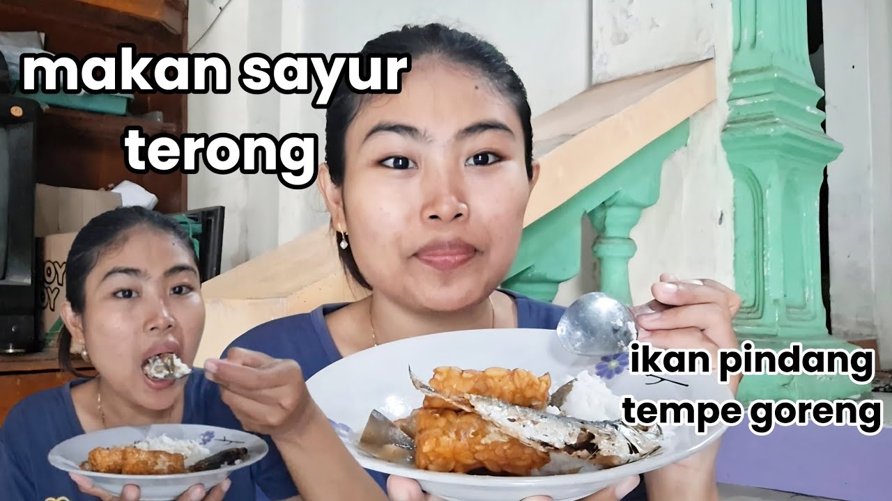 MANTUL TENAN HABIS BEBERES RUMAH MAKAN SAYUR TERONG 