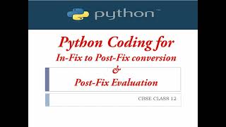 Python Coding for INFIX to Post fix Conversion and POSTFIX Evaluation